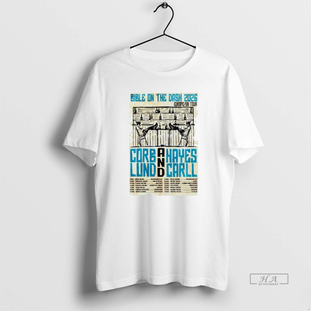 Official Bible On The Dash Corb Lund And Hayes Carll Europe Uk Tour 2026 T-Shirts, Hoodie, Sweatshirt | PopFlextees.com