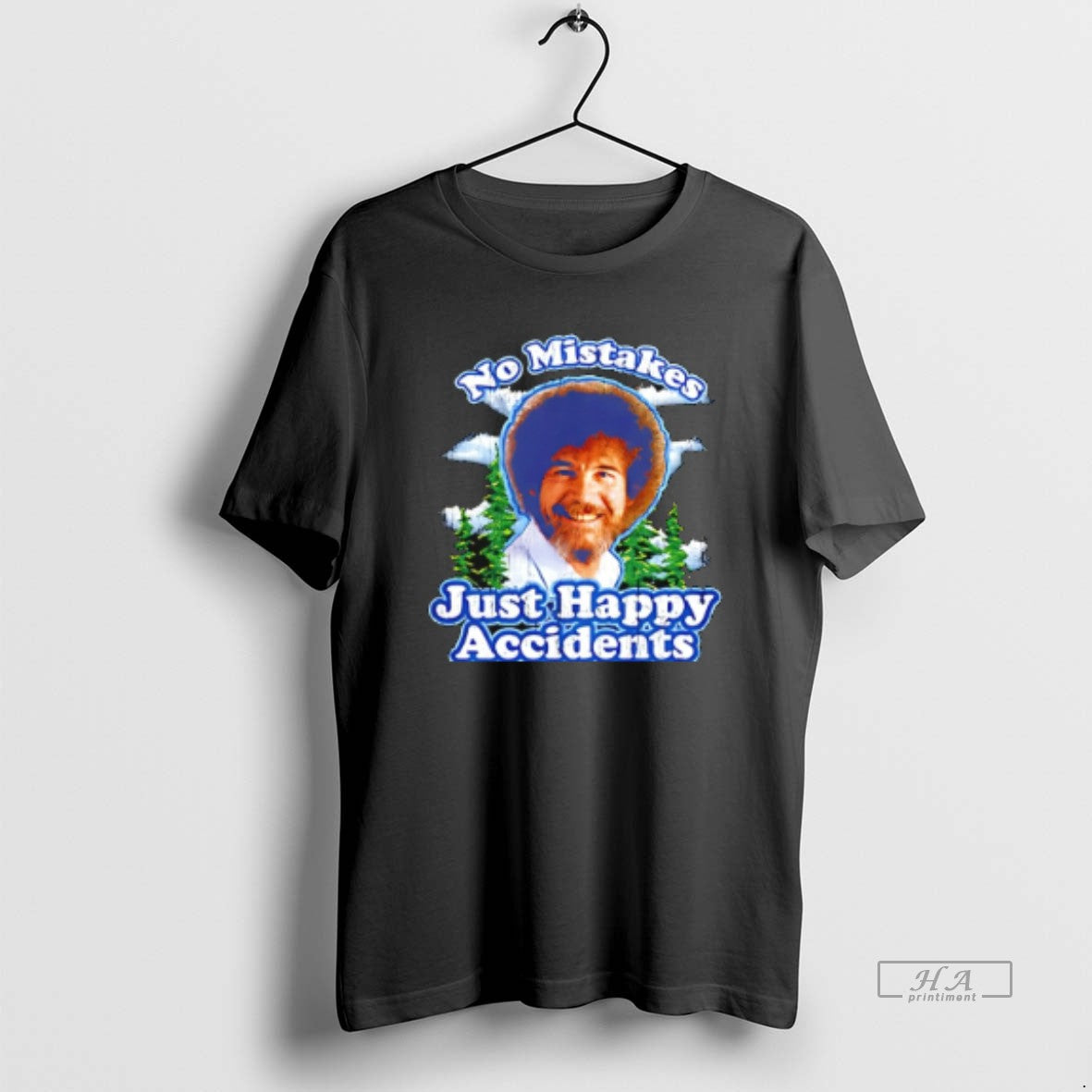 Official Bob Ross No Mistakes Just Happy Accident T-Shirts, Hoodie, Sweatshirt | PopFlextees.com