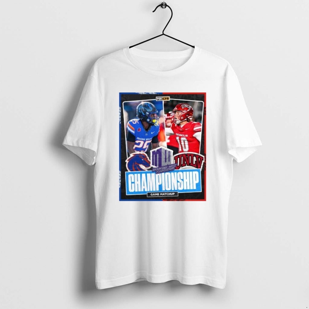 Official Boise State Broncos Vs Unlv Rebels 2025 Mountain West Conference Football Championship Game Matchup T-Shirts,...