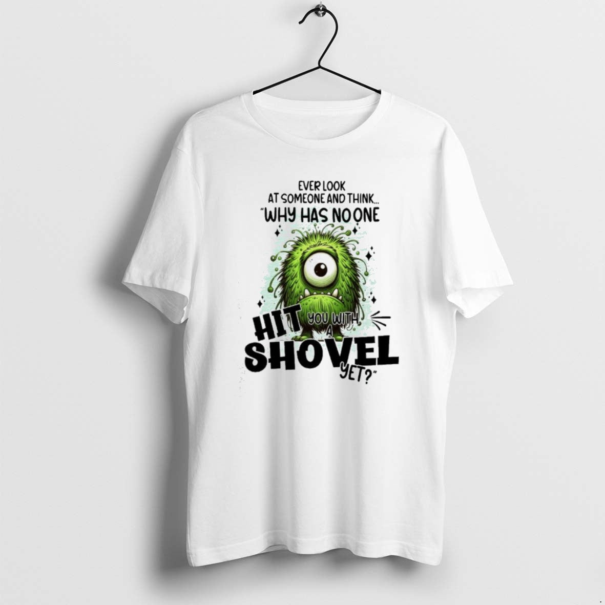Official Cartoon Monster Ever Look At Someone And Think Why Has No One Hit You T-Shirts, Hoodie, Sweatshirt | PopFlextees.com