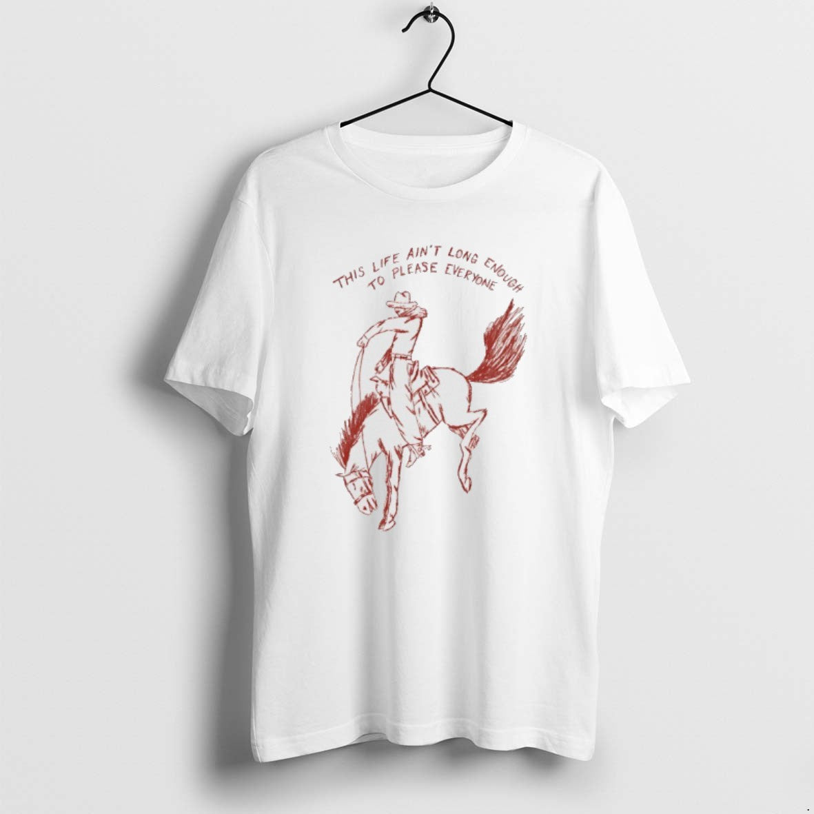 Official Cowboy Horse This Life Aint Long Enough To Please Everyone T-Shirts, Hoodie, Sweatshirt | PopFlextees.com