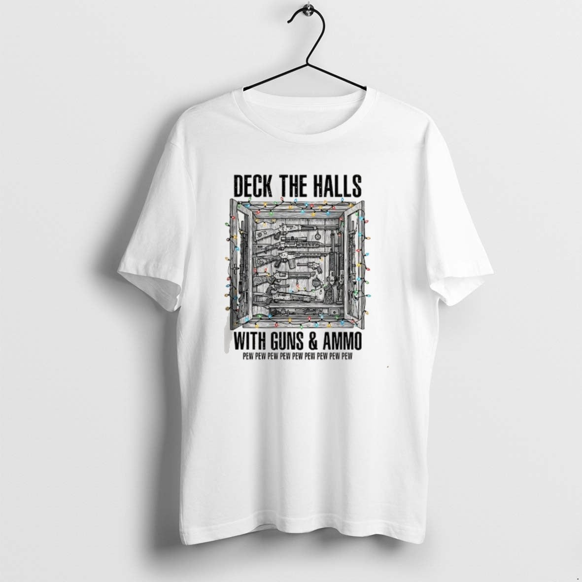 Official Deck The Halls With Guns And Ammo Pew Pew Pew Pew Pew Christmas Light T-Shirts, Hoodie, Sweatshirt | PopFlextees.com