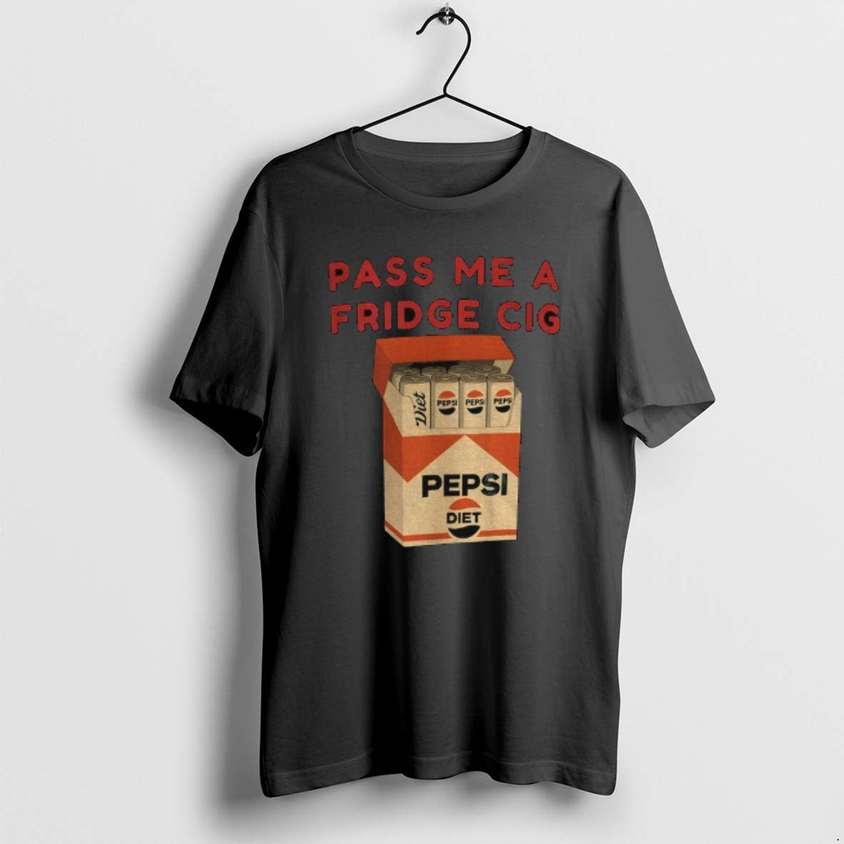 Official Diet Pepsi Fridge Cig Pass Me A Fridge Cig T-Shirts, Hoodie, Sweatshirt | PopFlextees.com