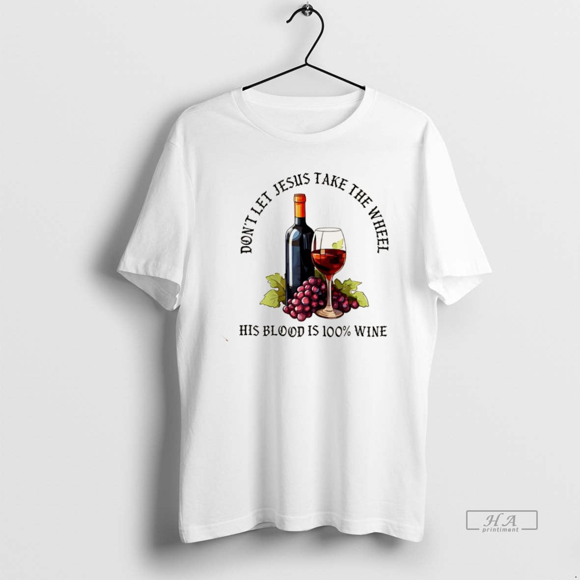 Official Dont Let Jesus Take The Wheel His Blood Is 100 Wine Christmas T-Shirts, Hoodie, Sweatshirt | PopFlextees.com