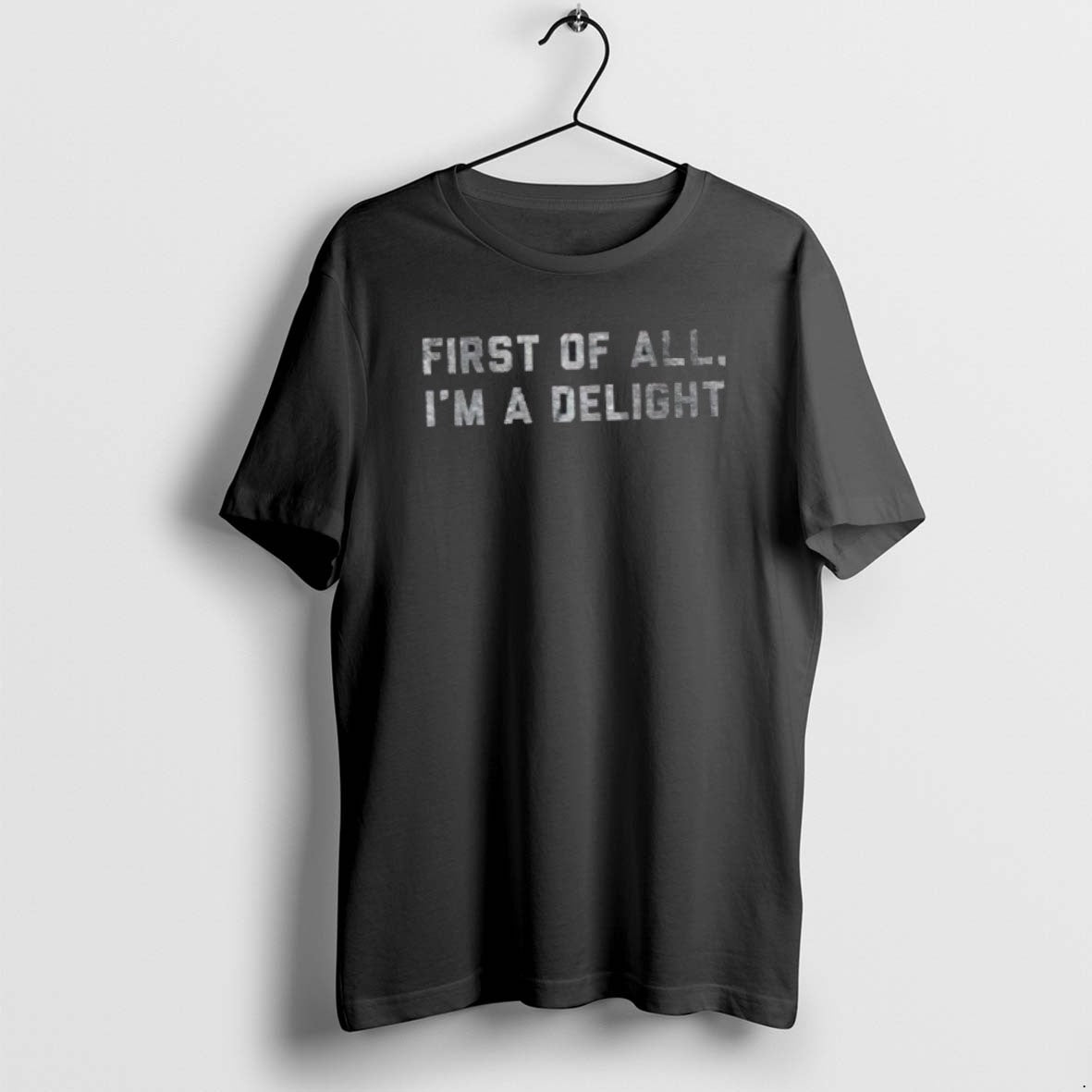 Official First Of All Im A Delight T-Shirts, Hoodie, Sweatshirt | PopFlextees.com