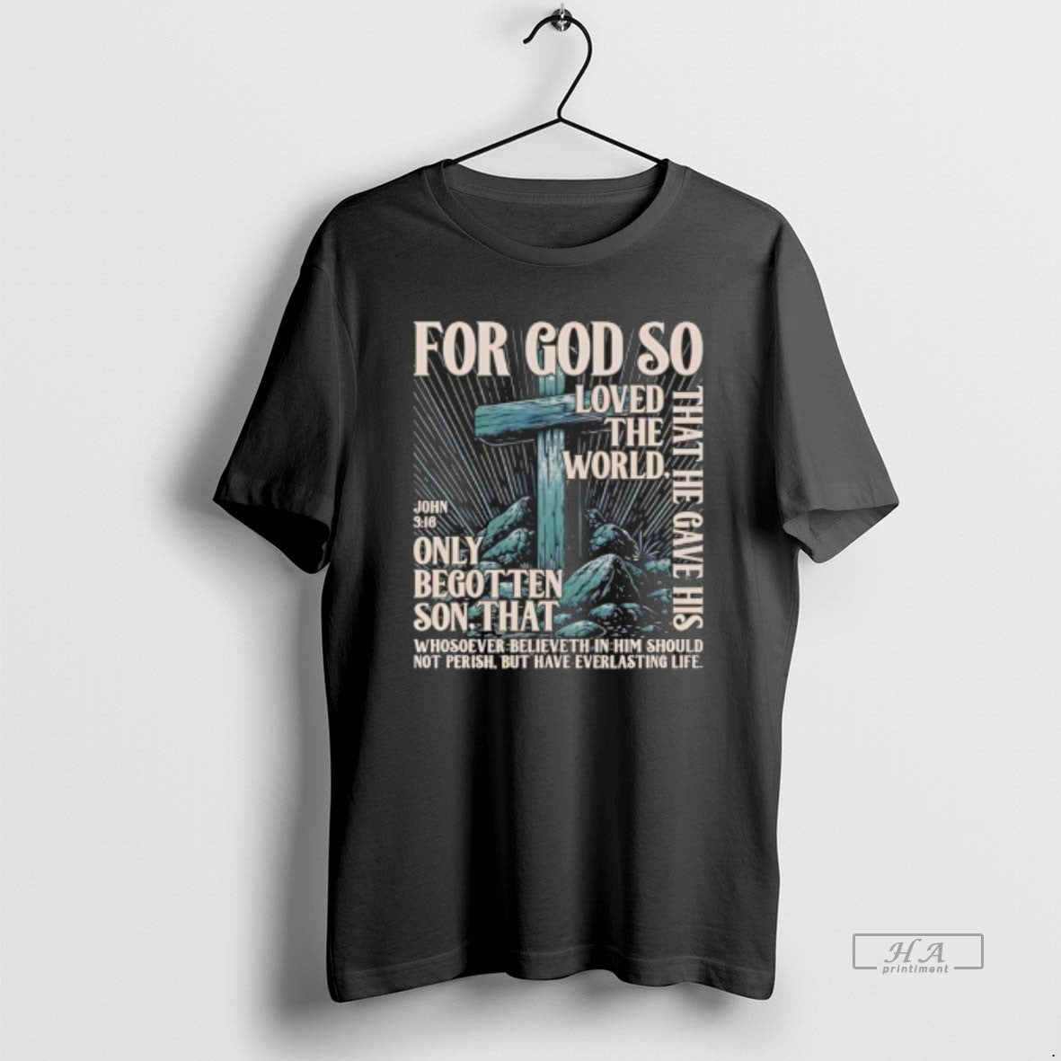 Official For God So Loved The World That He Gave His Only Begotten Son That T-Shirts, Hoodie, Sweatshirt | PopFlextees.com