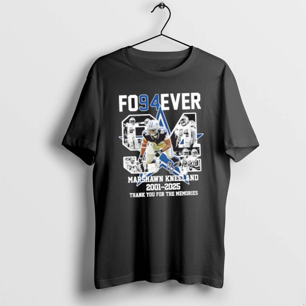Official Forever 94 Dallas Cowboys Marshawn Kneeland 2001 2025 Thank You For The Memories Signature T-Shirts, Hoodie,...
