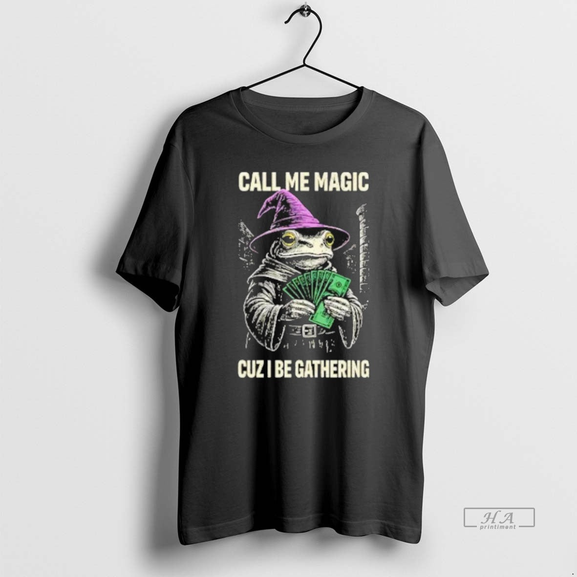 Official Frog Call Me Magic Cuz I Be Gathering Funny Wizard T-Shirts, Hoodie, Sweatshirt | PopFlextees.com