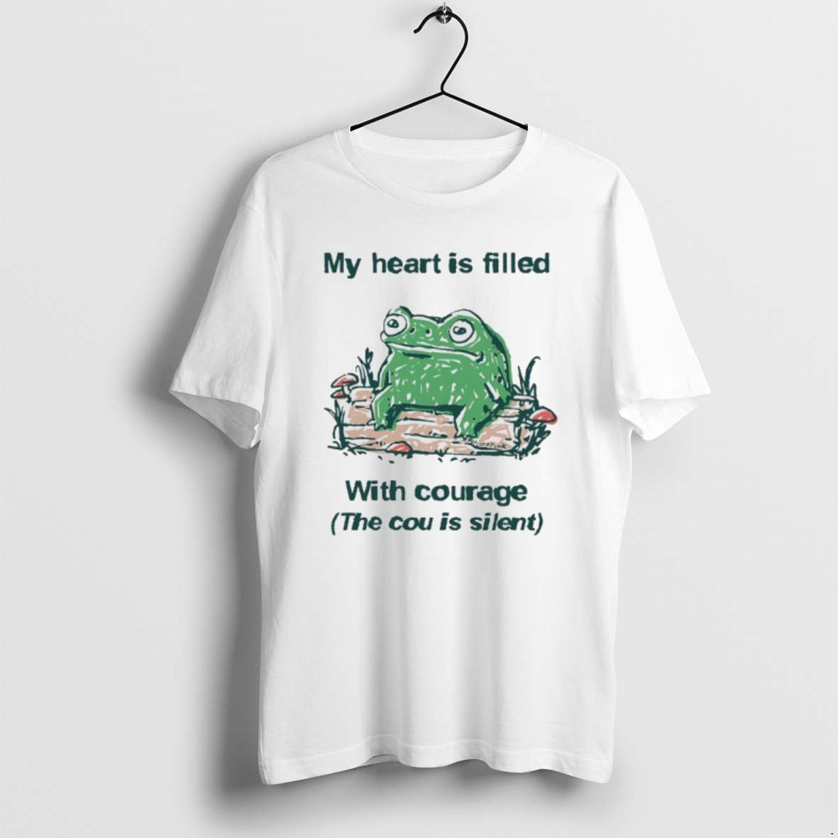 Official Frog My Heart Is Filled With Courage The Cou Is Silent T-Shirts, Hoodie, Sweatshirt | PopFlextees.com