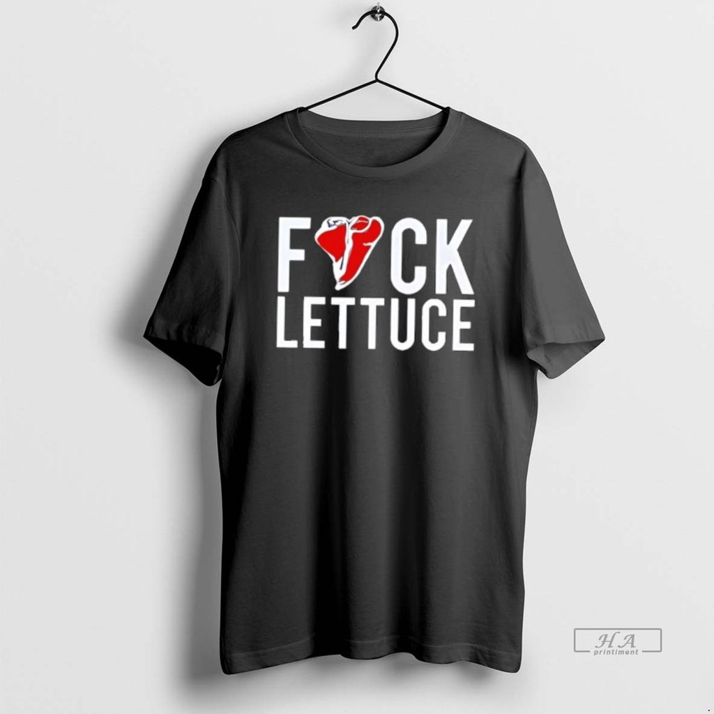 Official Fuck Lettuce T-Shirts, Hoodie, Sweatshirt | PopFlextees.com