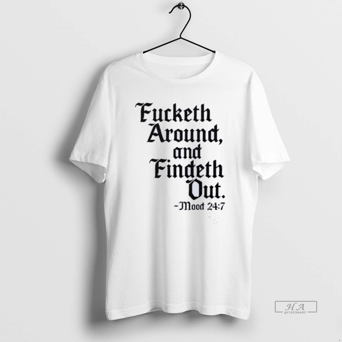 Official Fucketh Around And Findeth Out T-Shirts, Hoodie, Sweatshirt | PopFlextees.com