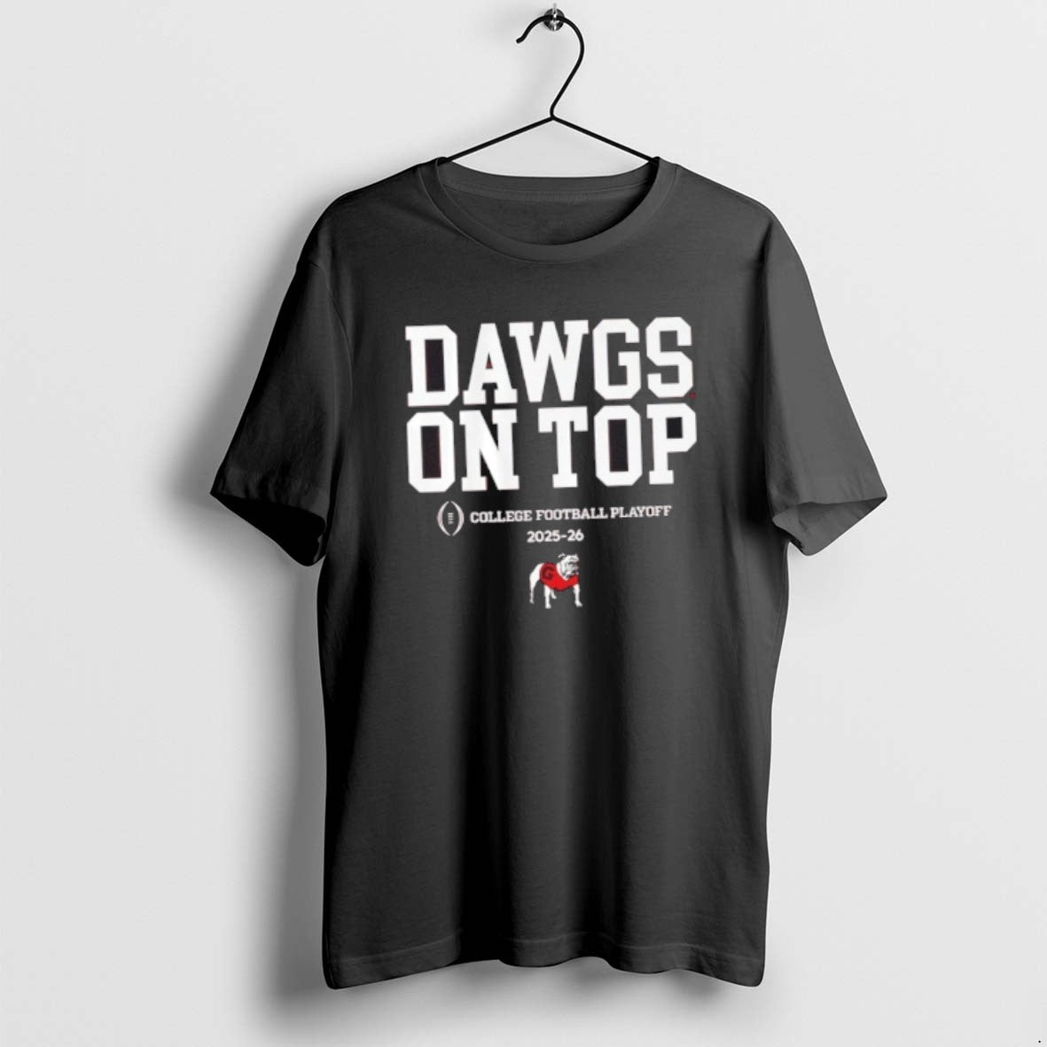 Official Georgia Bulldogs Football 2025 Cfb Playoff Slogan T-Shirts, Hoodie, Sweatshirt | PopFlextees.com