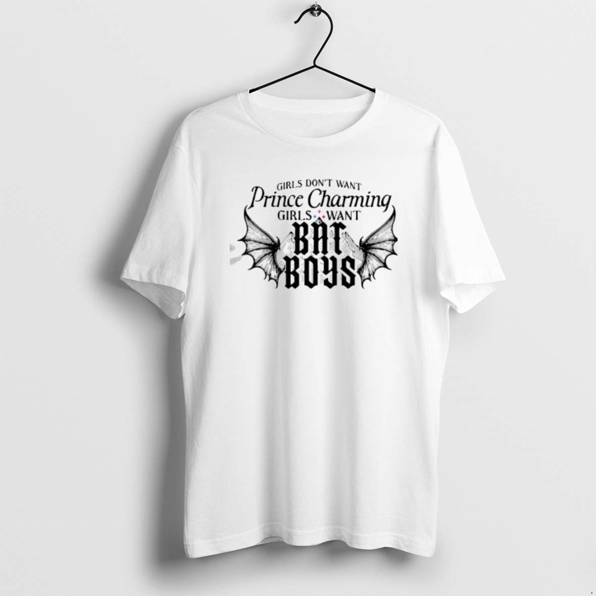 Official Girls Want Prince Charming Girls Want Bat Boys T-Shirts, Hoodie, Sweatshirt | PopFlextees.com