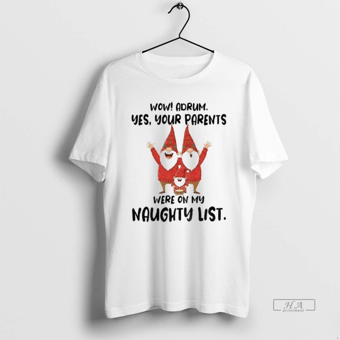 Official Gnome Wow Adrum Yes Your Parents Were On My Naughty List T-Shirts, Hoodie, Sweatshirt | PopFlextees.com