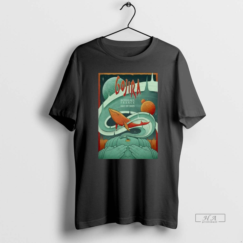 Official Gojira December 9 2025 In Bordeaux France T-Shirts, Hoodie, Sweatshirt | PopFlextees.com