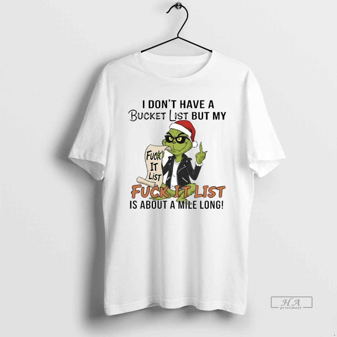 Official Grinch I Dont Have A Bucket List But My Fuck It List Christmas T-Shirts, Hoodie, Sweatshirt | PopFlextees.com