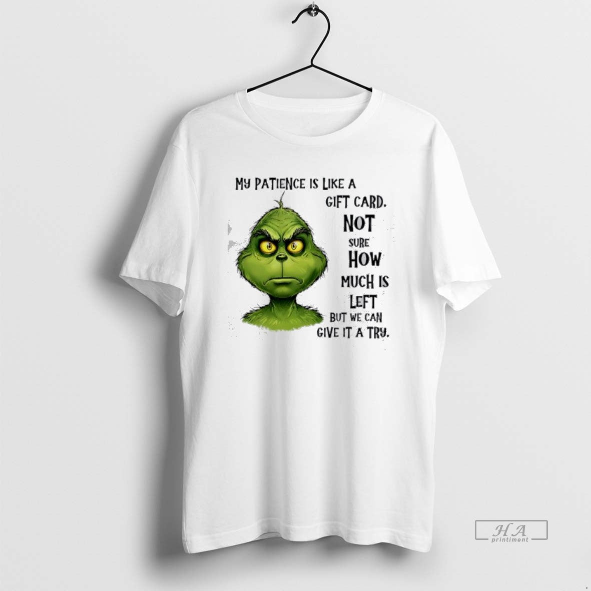 Official Grinch My Patience Is Like A Gift Card Not Sure How Much Is Left T-Shirts, Hoodie, Sweatshirt | PopFlextees.com