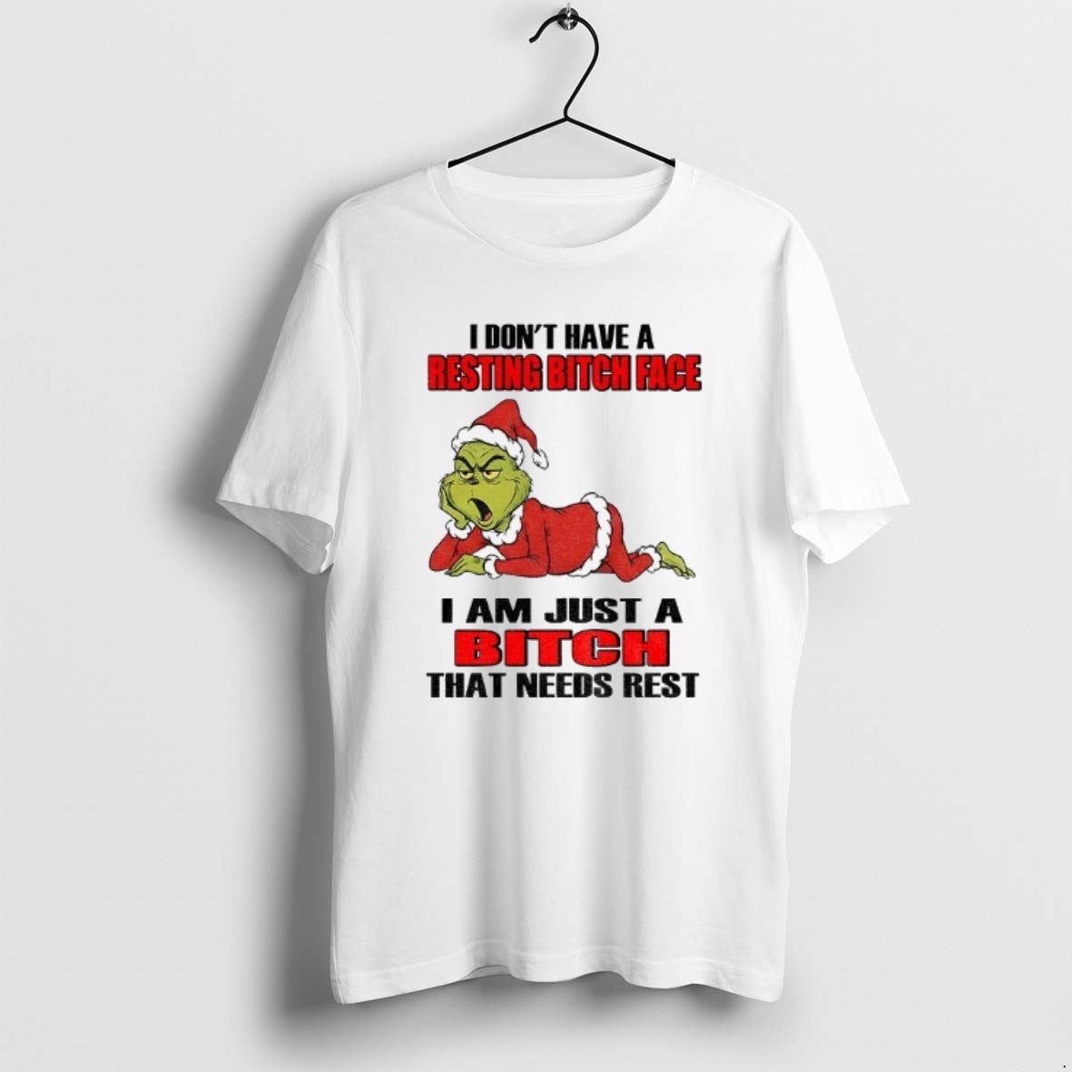 Official Grinch Santa I Dont Have A Resting Bitch Face I Am Just A Bitch T-Shirts, Hoodie, Sweatshirt | PopFlextees.com