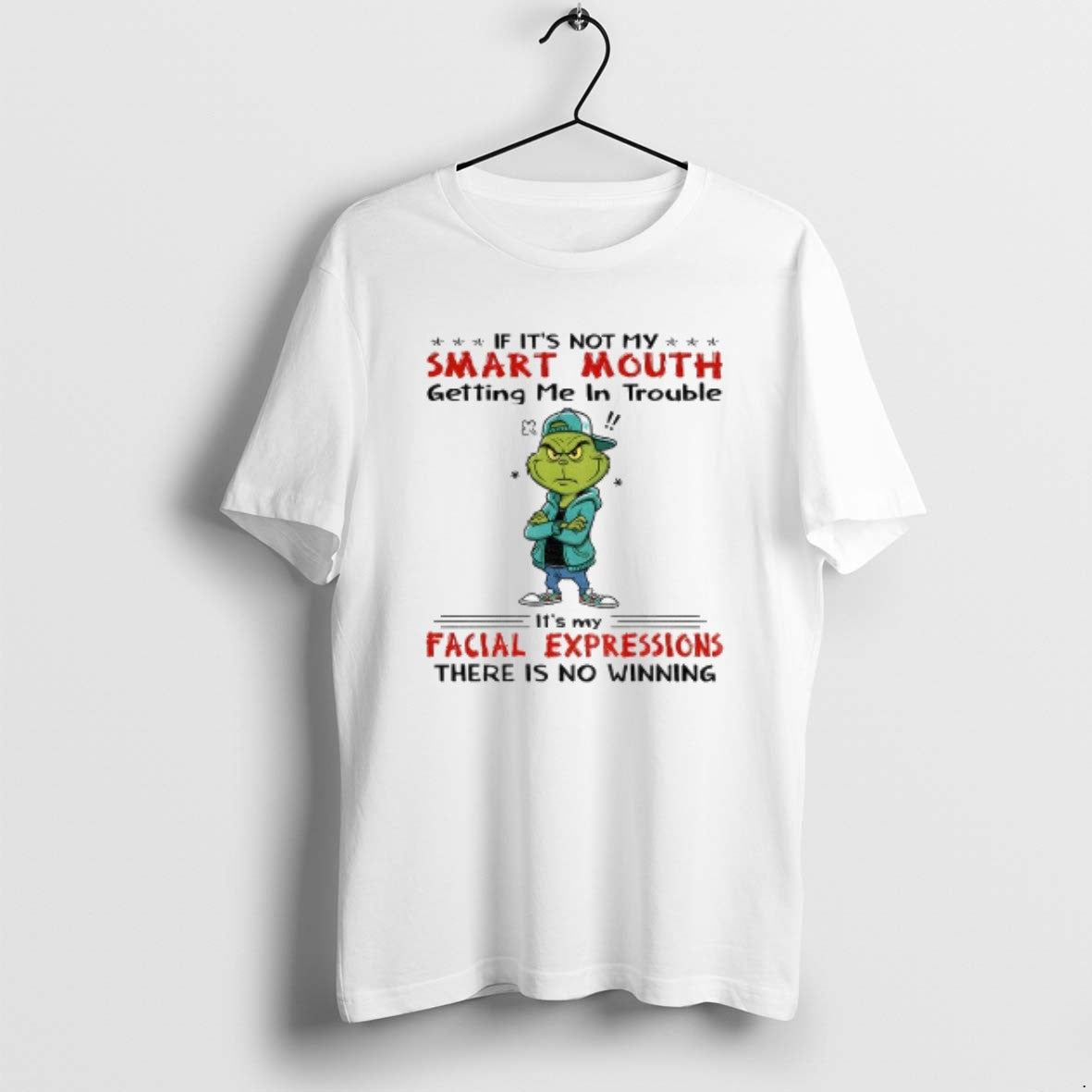 Official Grinch Santa If Its Not My Smart Mouth Getting Me In Trouble Its My T-Shirts, Hoodie, Sweatshirt | PopFlextees.com