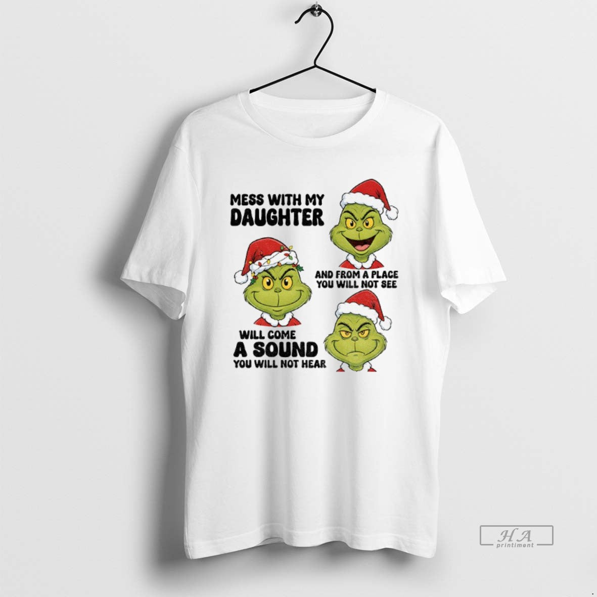 Official Grinch Santa Mess With My Daughter And From A Place You Will Not See T-Shirts, Hoodie, Sweatshirt | PopFlextees.com