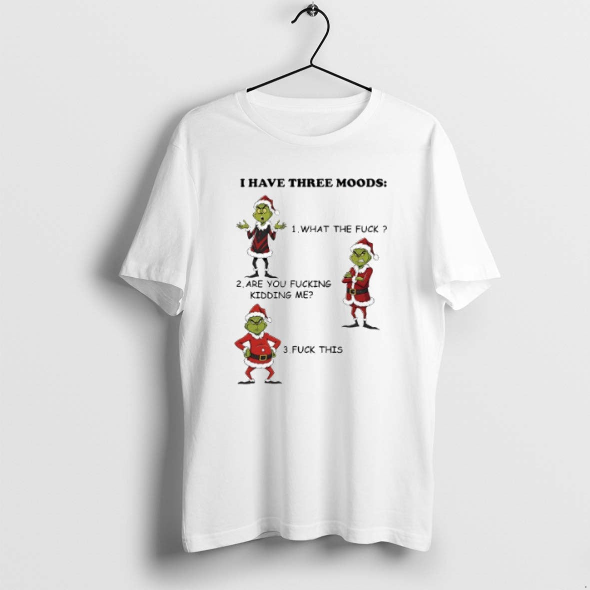 Official Grinch What The Fuck Are You Fucking Kidding Me Fuck This T-Shirts, Hoodie, Sweatshirt | PopFlextees.com