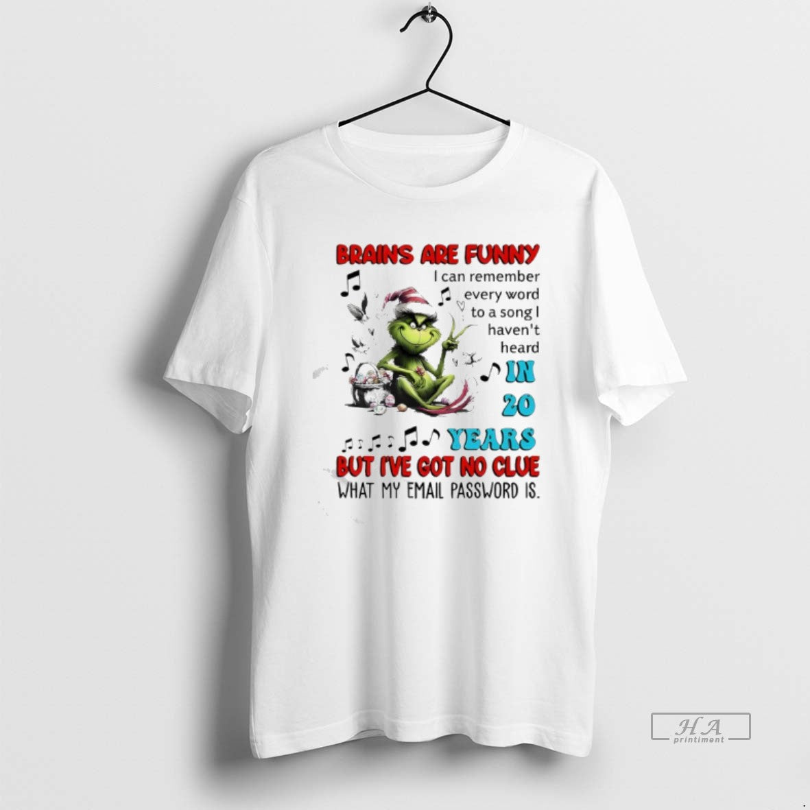 Official Grinch Brains Are Funny I Can Remember Every Word To A Song I Havent T-Shirts, Hoodie, Sweatshirt | PopFlextees.com