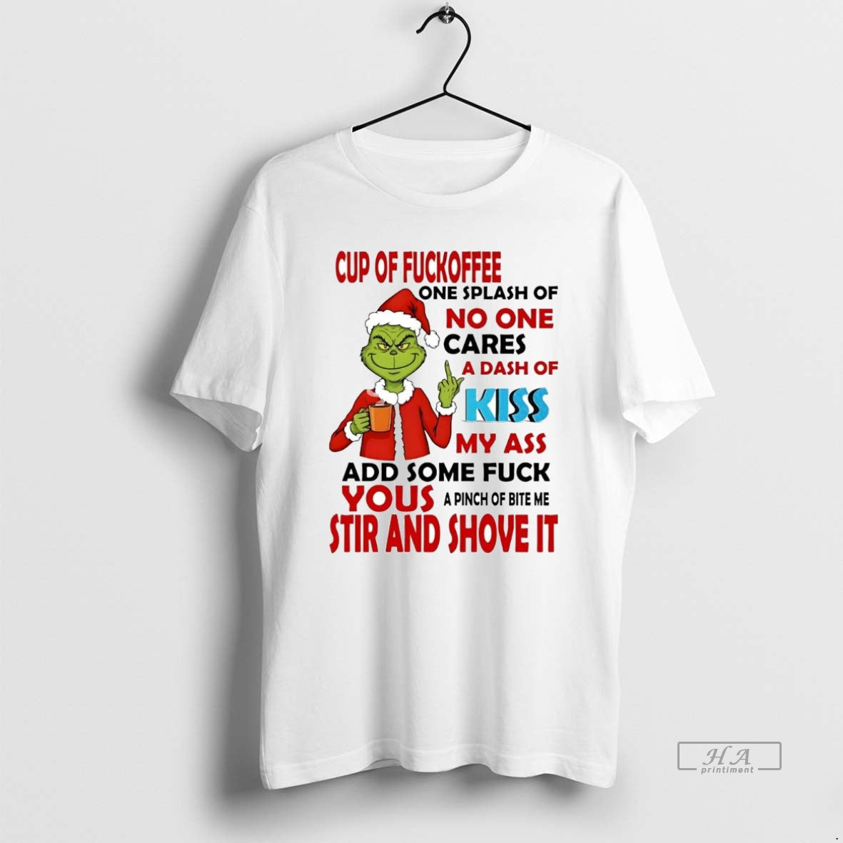 Official Grinch Cup Of Fuckoffee No One Cares Your Stir And Shove It Christmas T-Shirts, Hoodie, Sweatshirt | PopFlextees.com