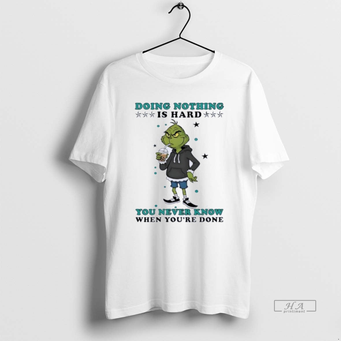 Official Grinch Drinking Milk Tea Doing Nothing Is Hard You Never Know T-Shirts, Hoodie, Sweatshirt | PopFlextees.com