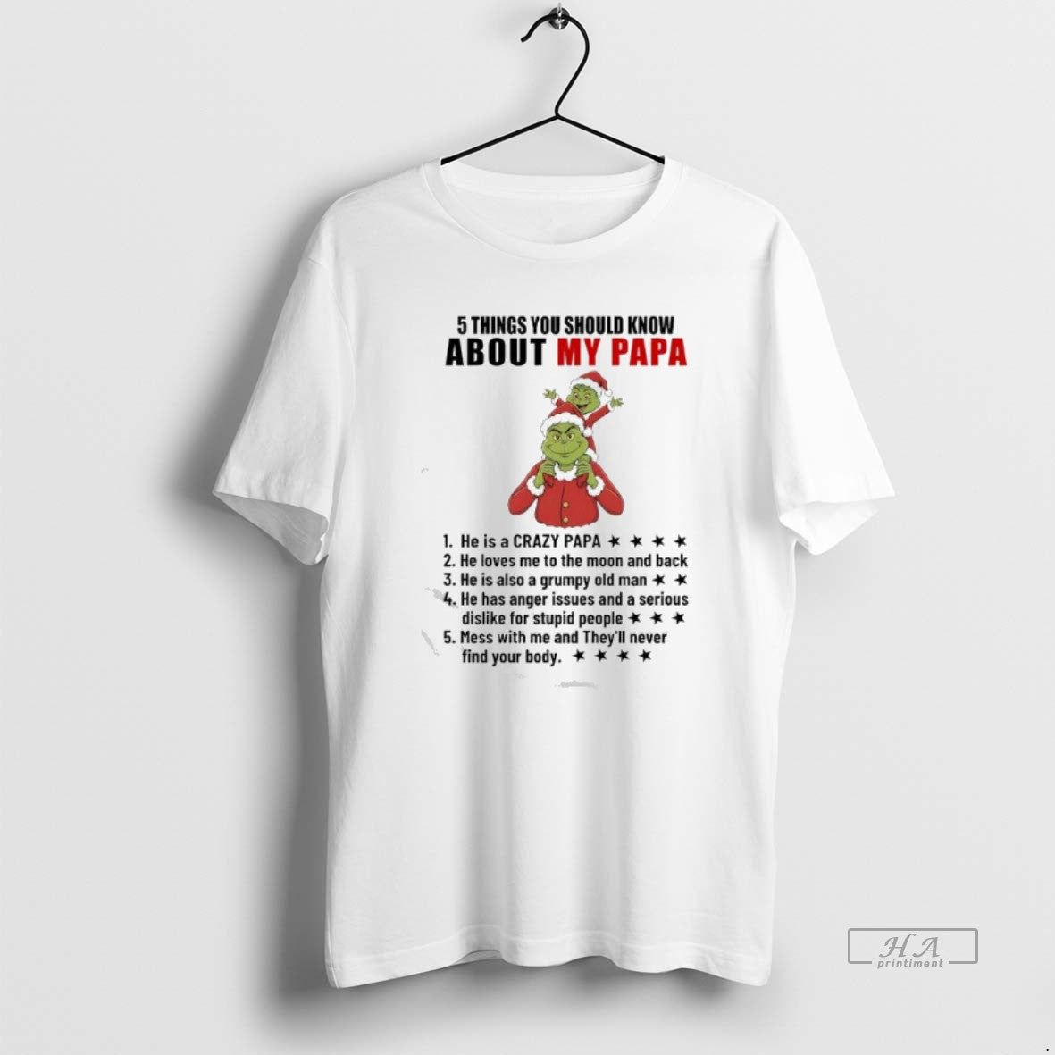 Official Grinch He Is A Crazy Papa He Loves Me To The Moon And Back T-Shirts, Hoodie, Sweatshirt | PopFlextees.com