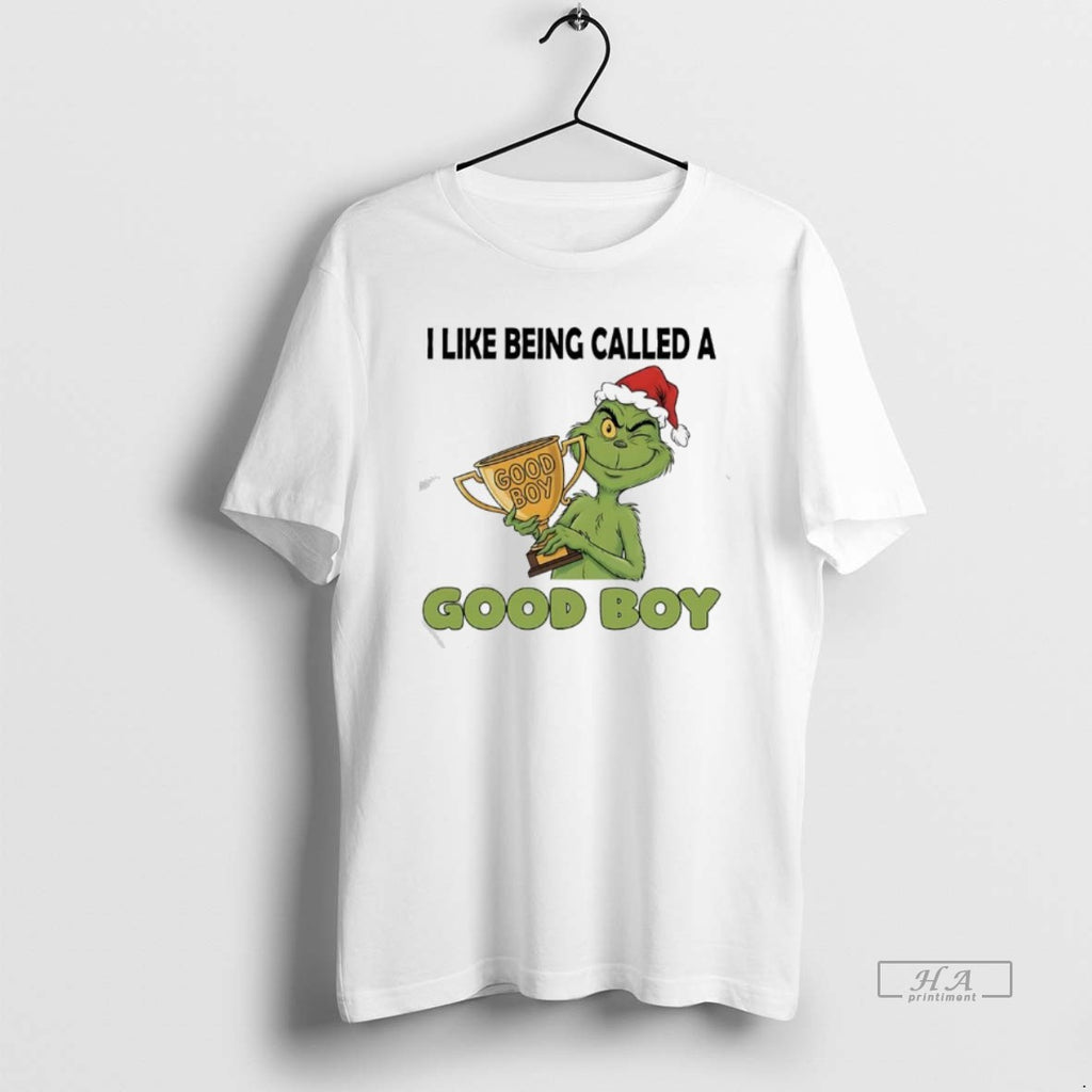 Official Grinch Like Being Called A Good Boy T-Shirts, Hoodie, Sweatshirt | PopFlextees.com