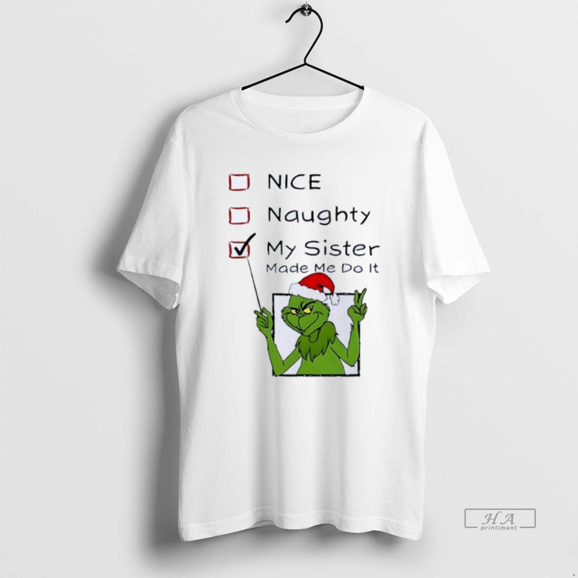 Official Grinch Nice Naughty My Sister Made Me Do It Christmas T-Shirts, Hoodie, Sweatshirt | PopFlextees.com