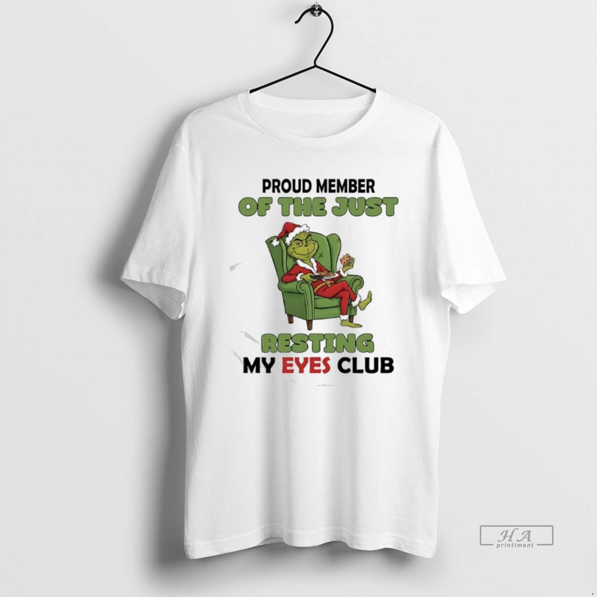 Official Grinch Proud Member Of The Just Resting My Eyes Club T-Shirts, Hoodie, Sweatshirt | PopFlextees.com