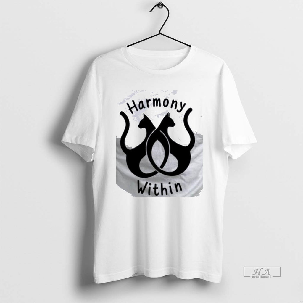 Official Harmony Within Cats White T-Shirts, Hoodie, Sweatshirt | PopFlextees.com