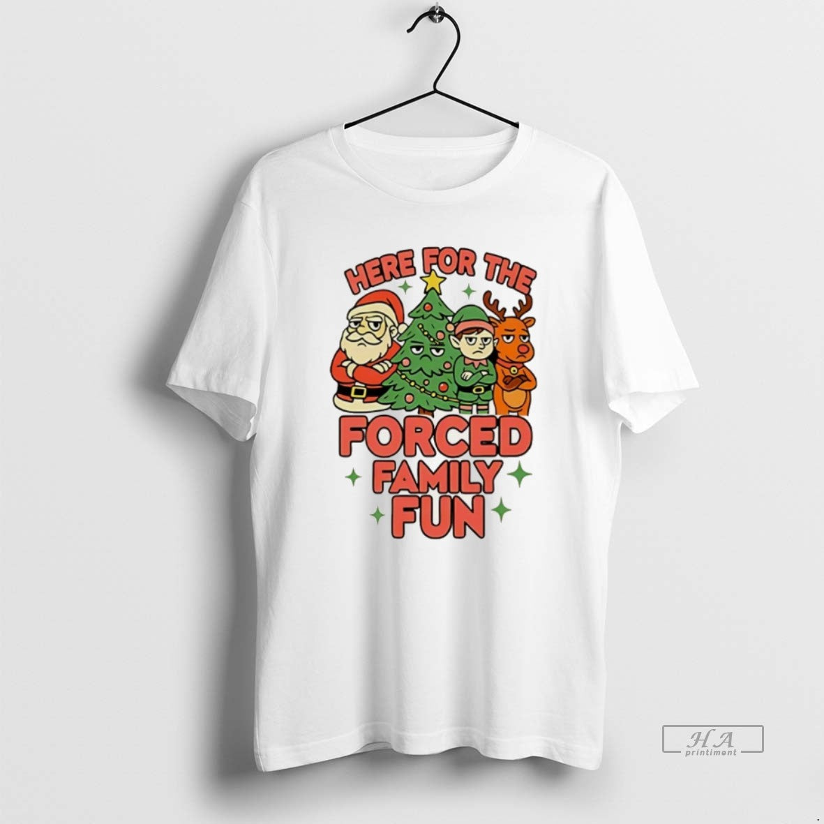 Official Here For The Forced Family Santa Elf Reindeer Christmas Christmas T-Shirts, Hoodie, Sweatshirt | PopFlextees.com