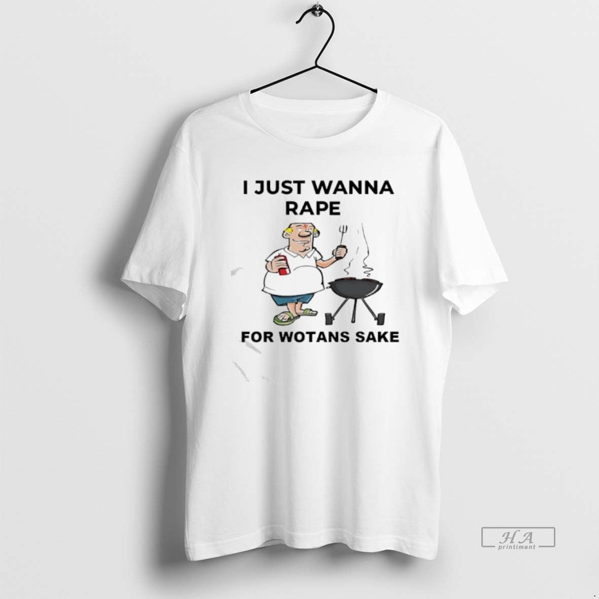 Official I Just Wanna Rape For Wotans Sake T-Shirts, Hoodie, Sweatshirt | PopFlextees.com