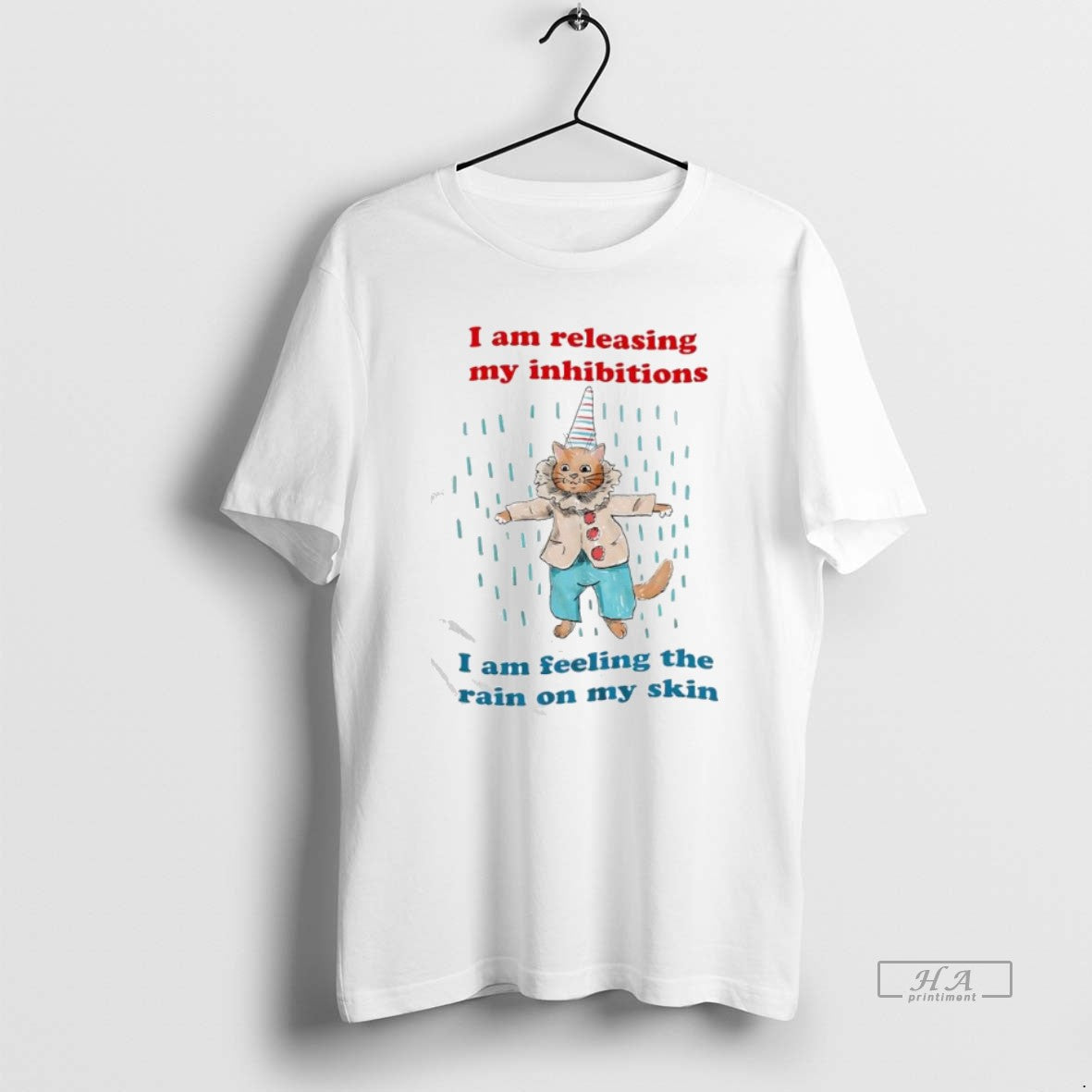 Official I Am Releasing My Inhibitions I Am Feeling The Rain On My Skin Clown T-Shirts, Hoodie, Sweatshirt | PopFlextees.com