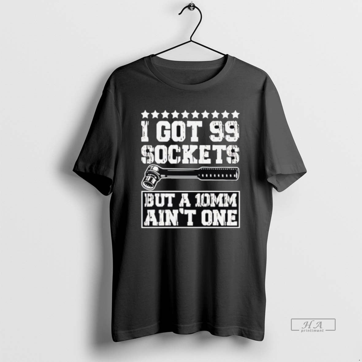 Official I Got 99 Sockets But A 10mm Aint One Retro T-Shirts, Hoodie, Sweatshirt | PopFlextees.com