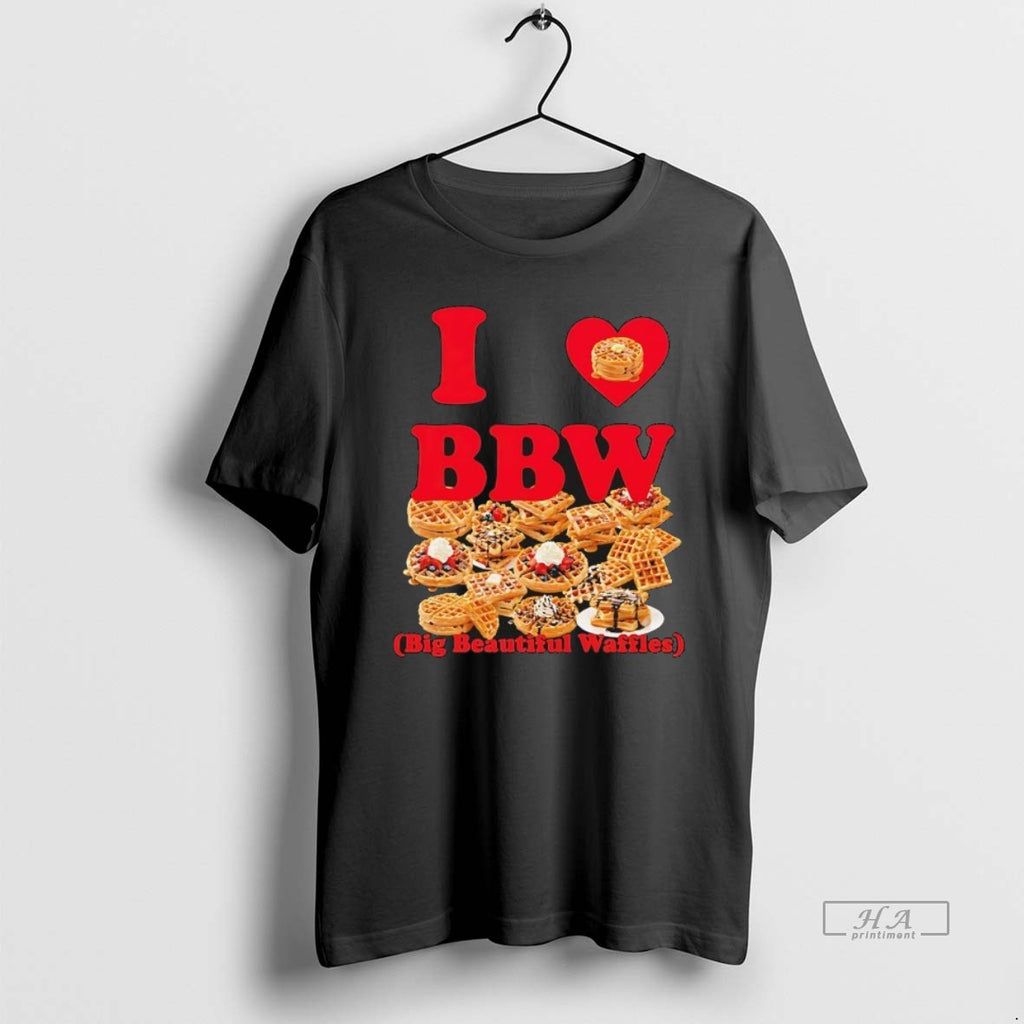 Official I Love Bbw Big Beautiful Waffles T-Shirts, Hoodie, Sweatshirt | PopFlextees.com