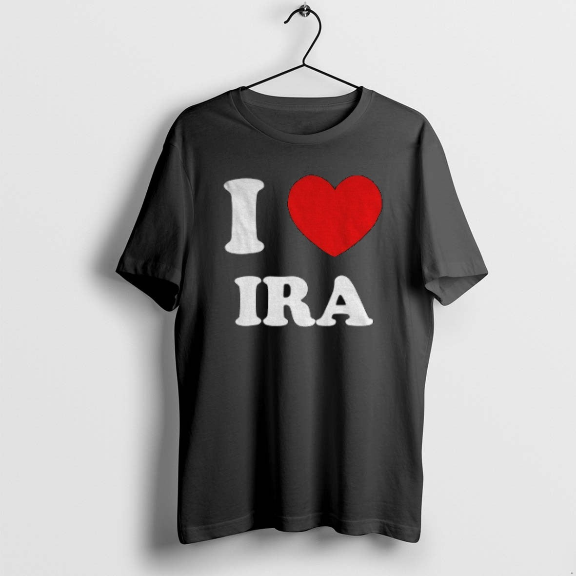 Official I Love Ira Irish Republican Army T-Shirts, Hoodie, Sweatshirt | PopFlextees.com