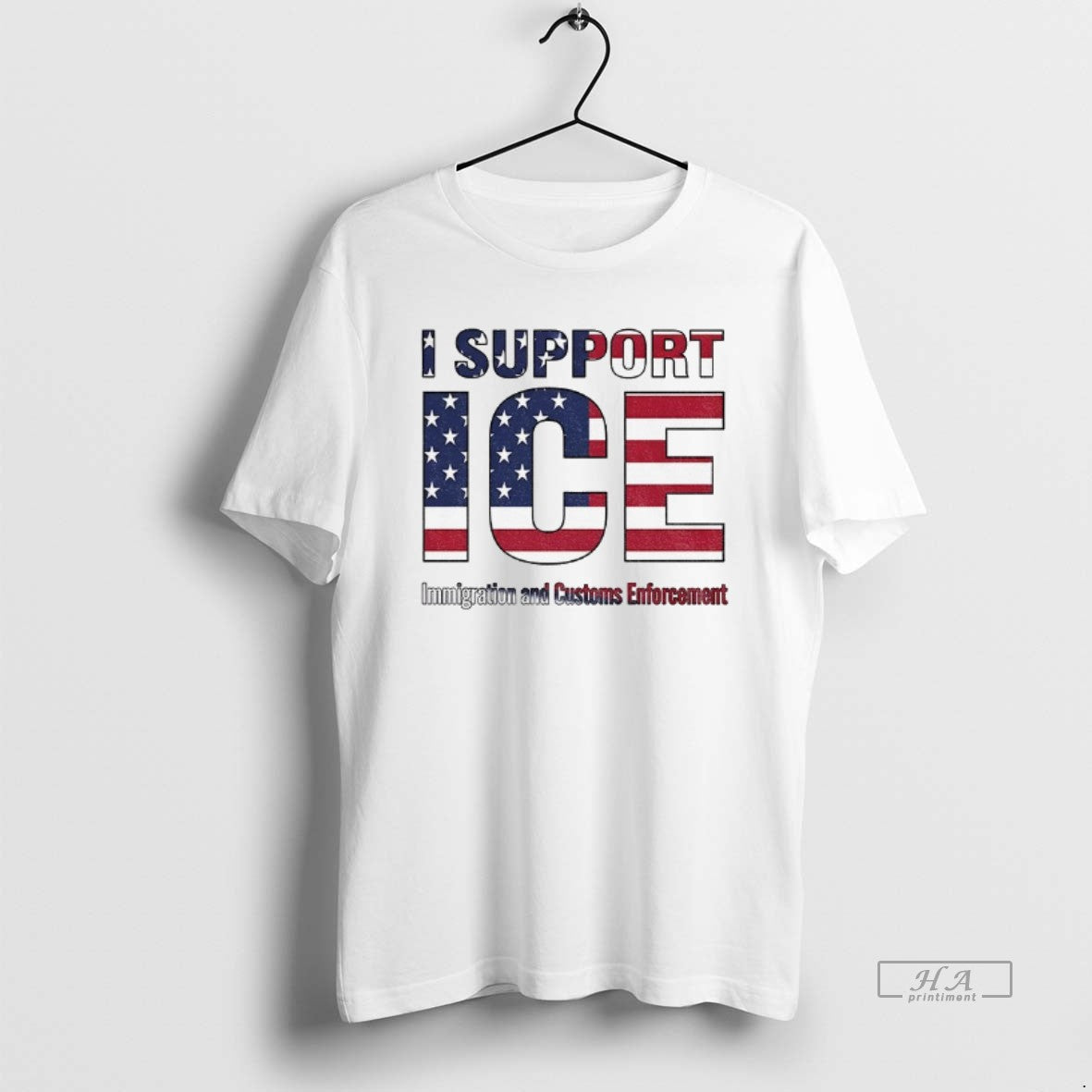Official I Support Ice Immigration And Customs Enforcement T-Shirts, Hoodie, Sweatshirt | PopFlextees.com