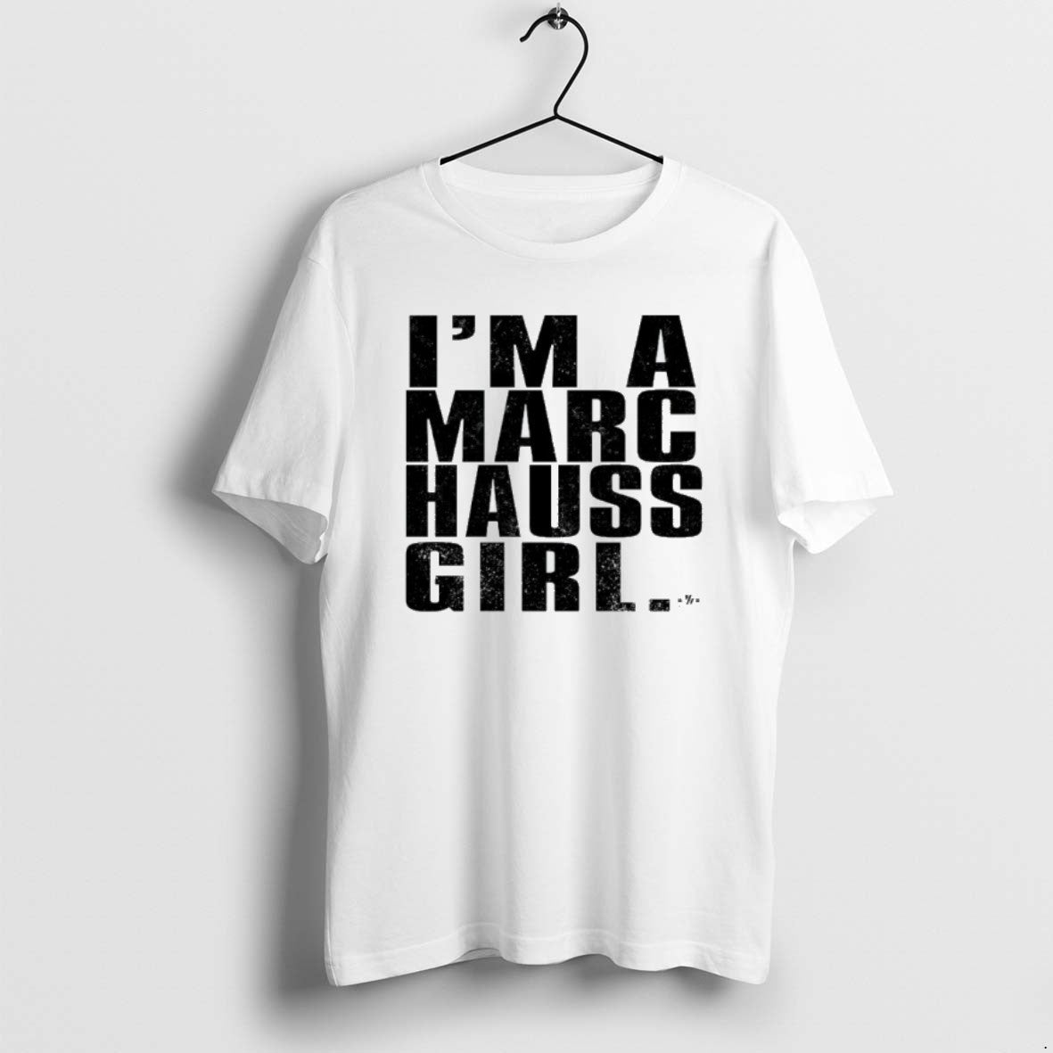 Official Im A Marc Hauss Girl T-Shirts, Hoodie, Sweatshirt | PopFlextees.com