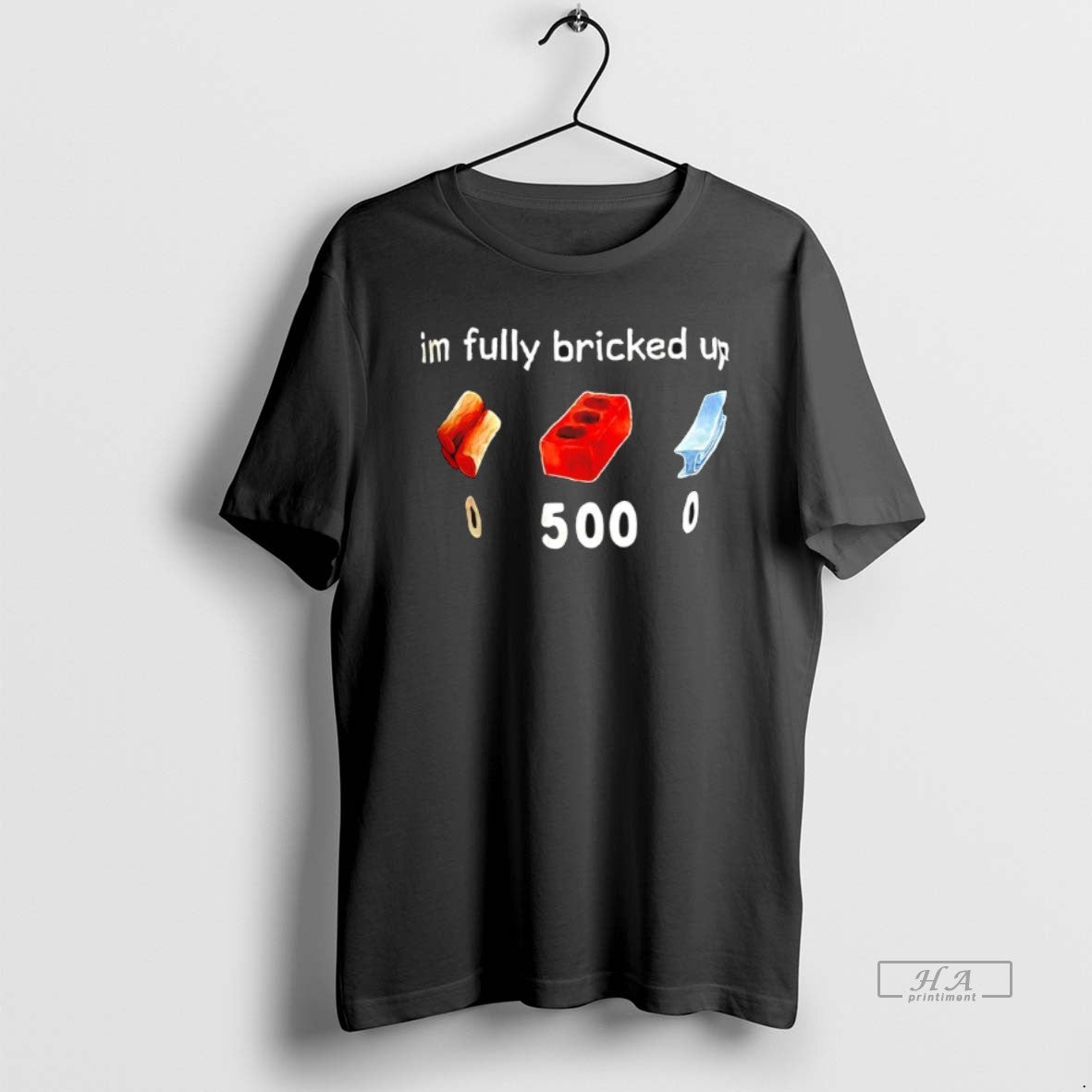 Official Im Fully Bricked Up Graphic T-Shirts, Hoodie, Sweatshirt | PopFlextees.com