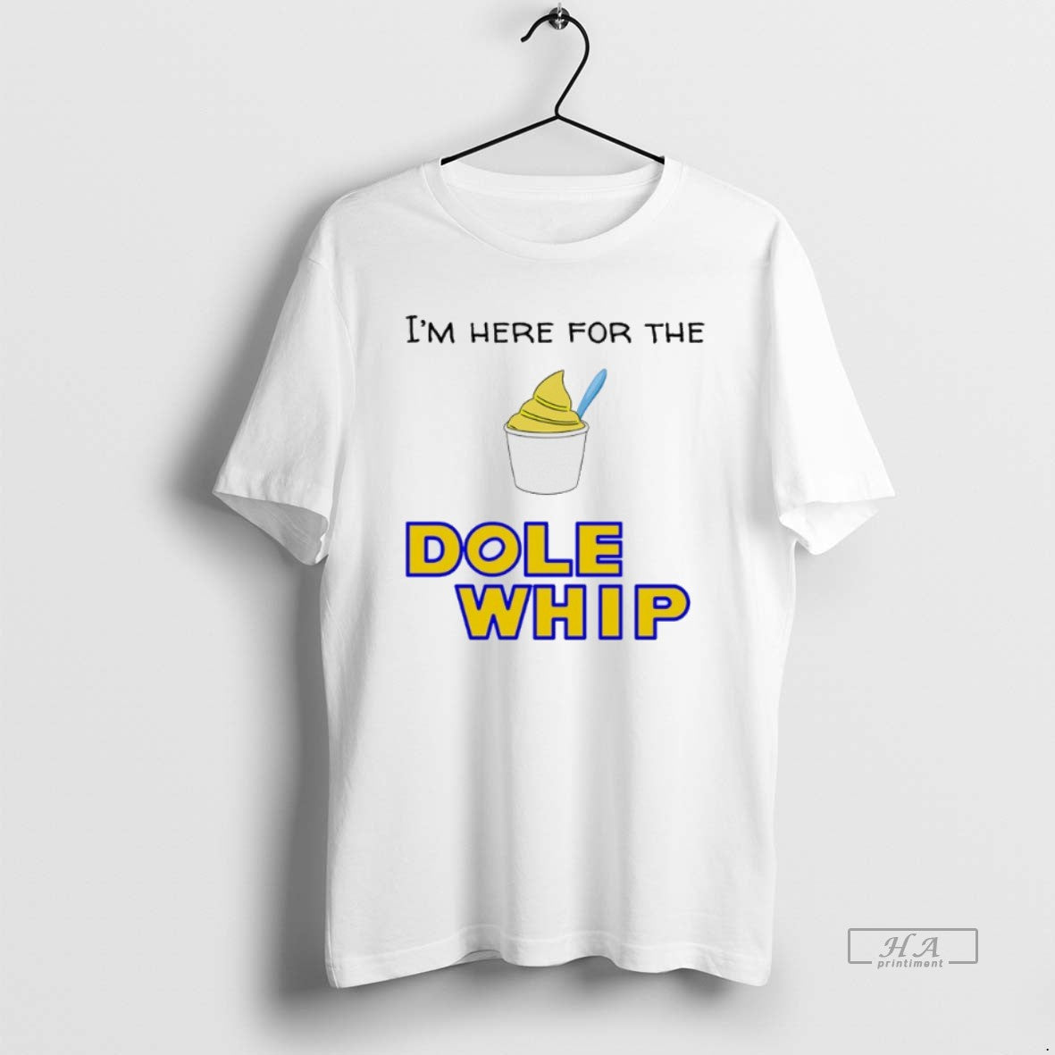 Official Im Here For The Dole Whip Cream T-Shirts, Hoodie, Sweatshirt | PopFlextees.com