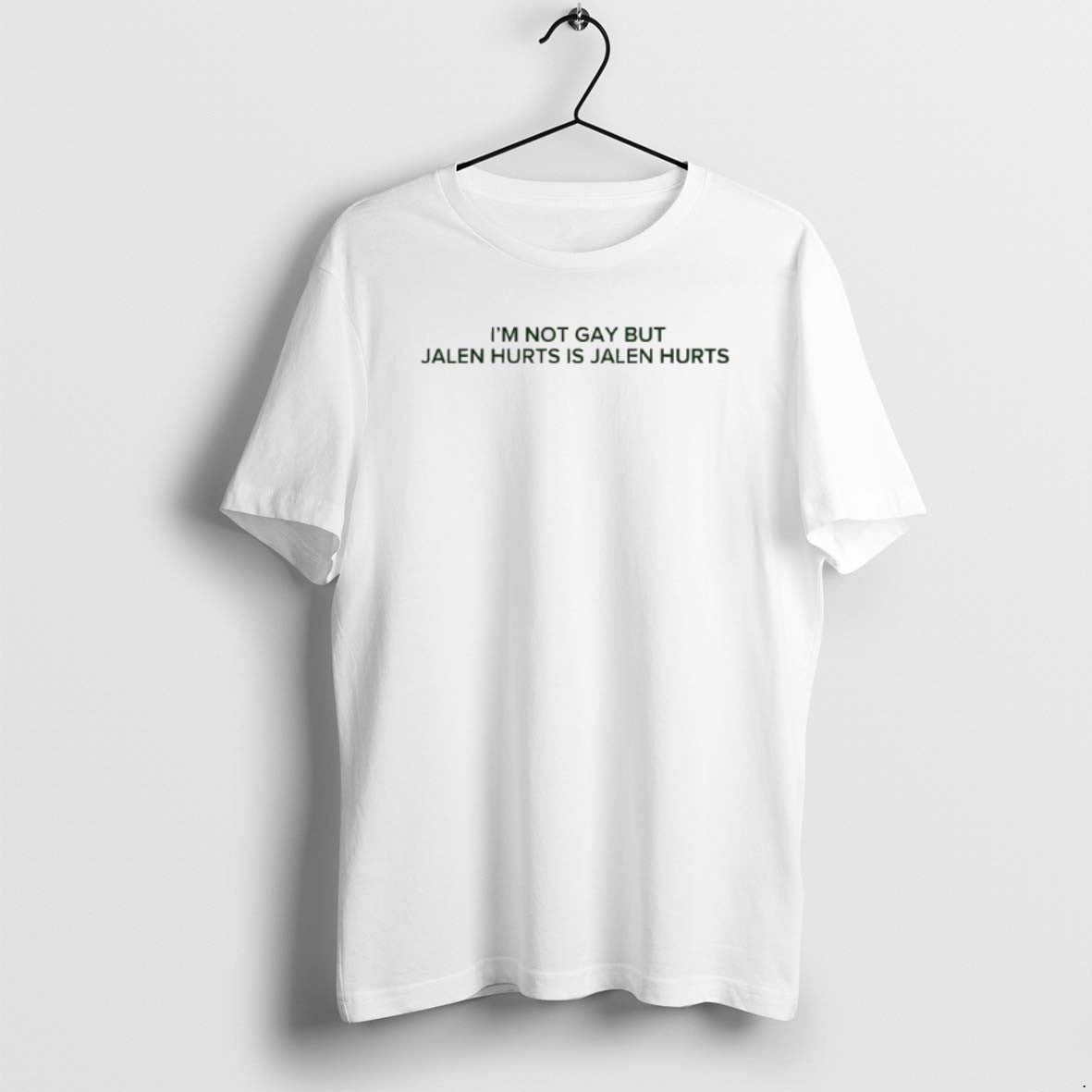 Official Im Not Gay But Jalen Hurts Is Jalen Hurts T-Shirts, Hoodie, Sweatshirt | PopFlextees.com