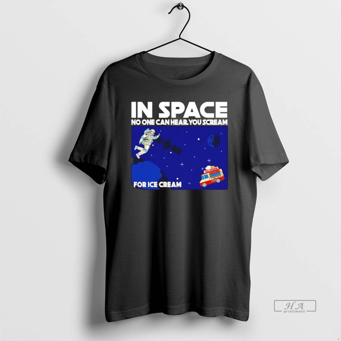 Official In Space No One Can Hear You Scream For Ice Cream T-Shirts, Hoodie, Sweatshirt | PopFlextees.com
