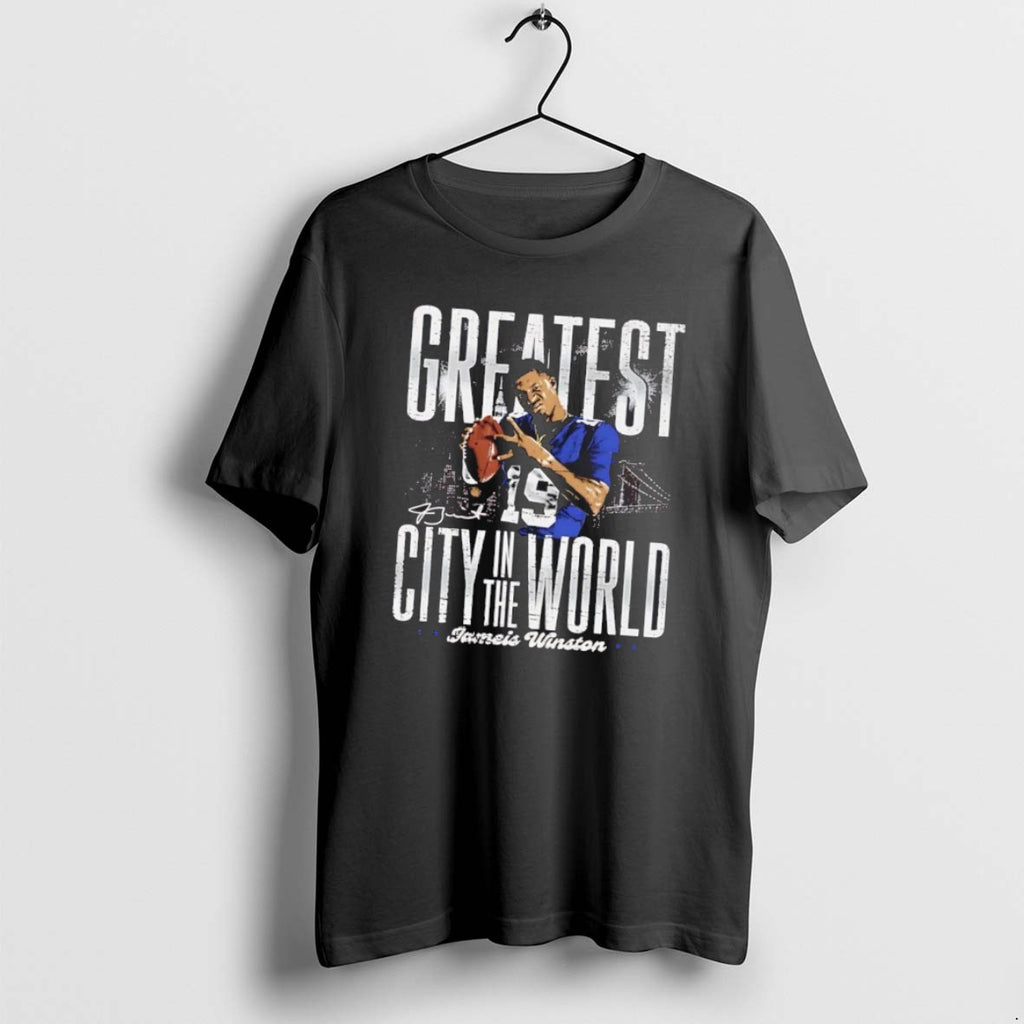 Official Jameis Winston Greatest City In The World New York Giants T-Shirts, Hoodie, Sweatshirt | PopFlextees.com