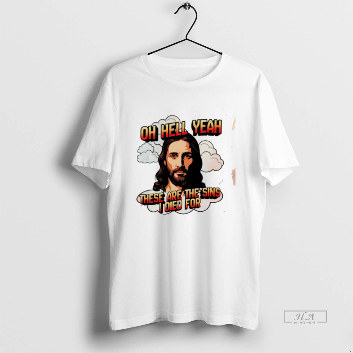 Official Jesus Oh Hell Yeah These Are The Sins I Died For Tee Hoodie, Sweatshirt | PopFlextees.com