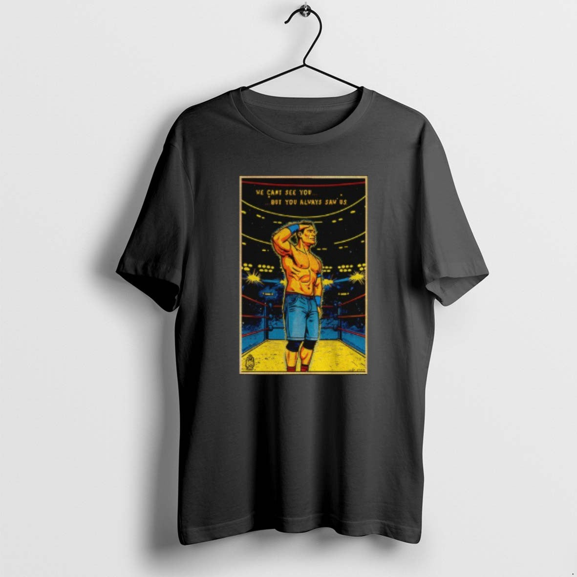 Official John Cena Retirement We Can See You But You Always Saw Us T-Shirts, Hoodie, Sweatshirt | PopFlextees.com