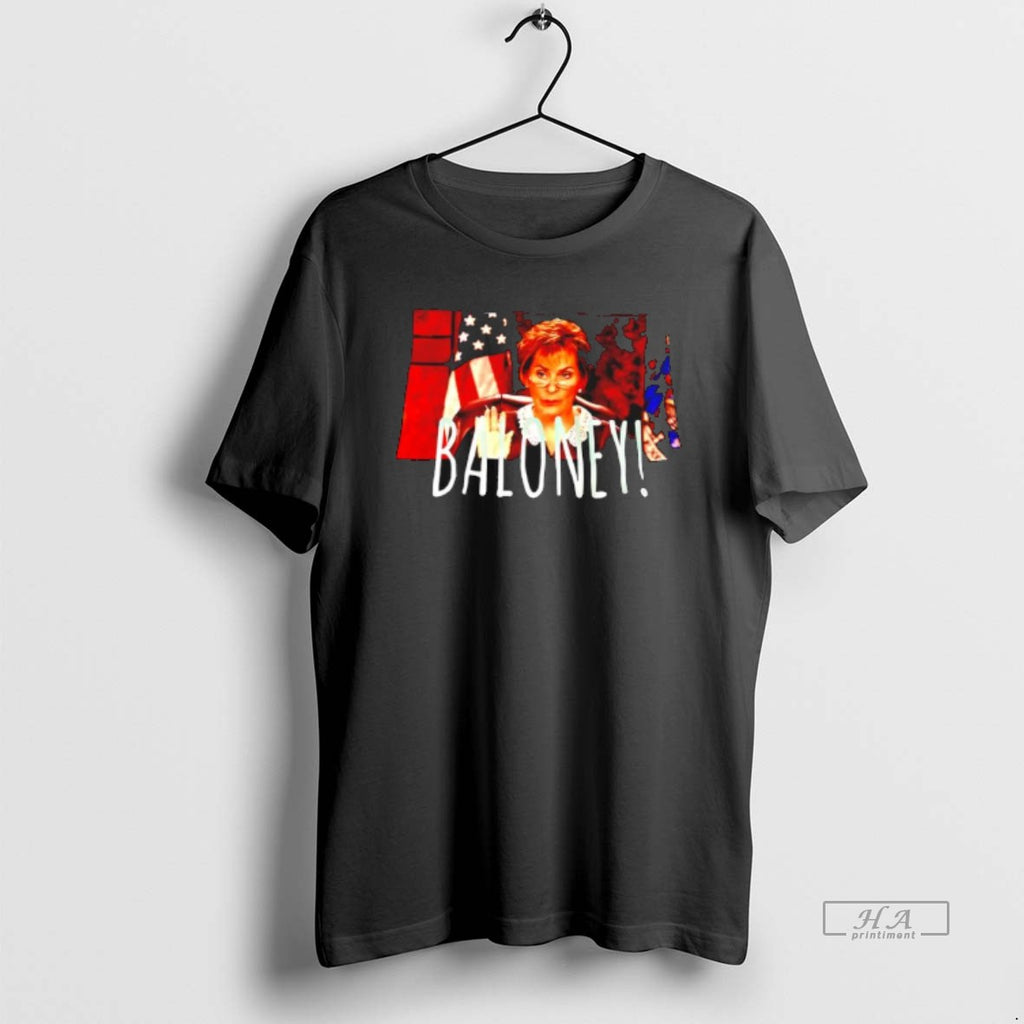 Official Judith Sheindlin Baloney Graphic T-Shirts, Hoodie, Sweatshirt | PopFlextees.com
