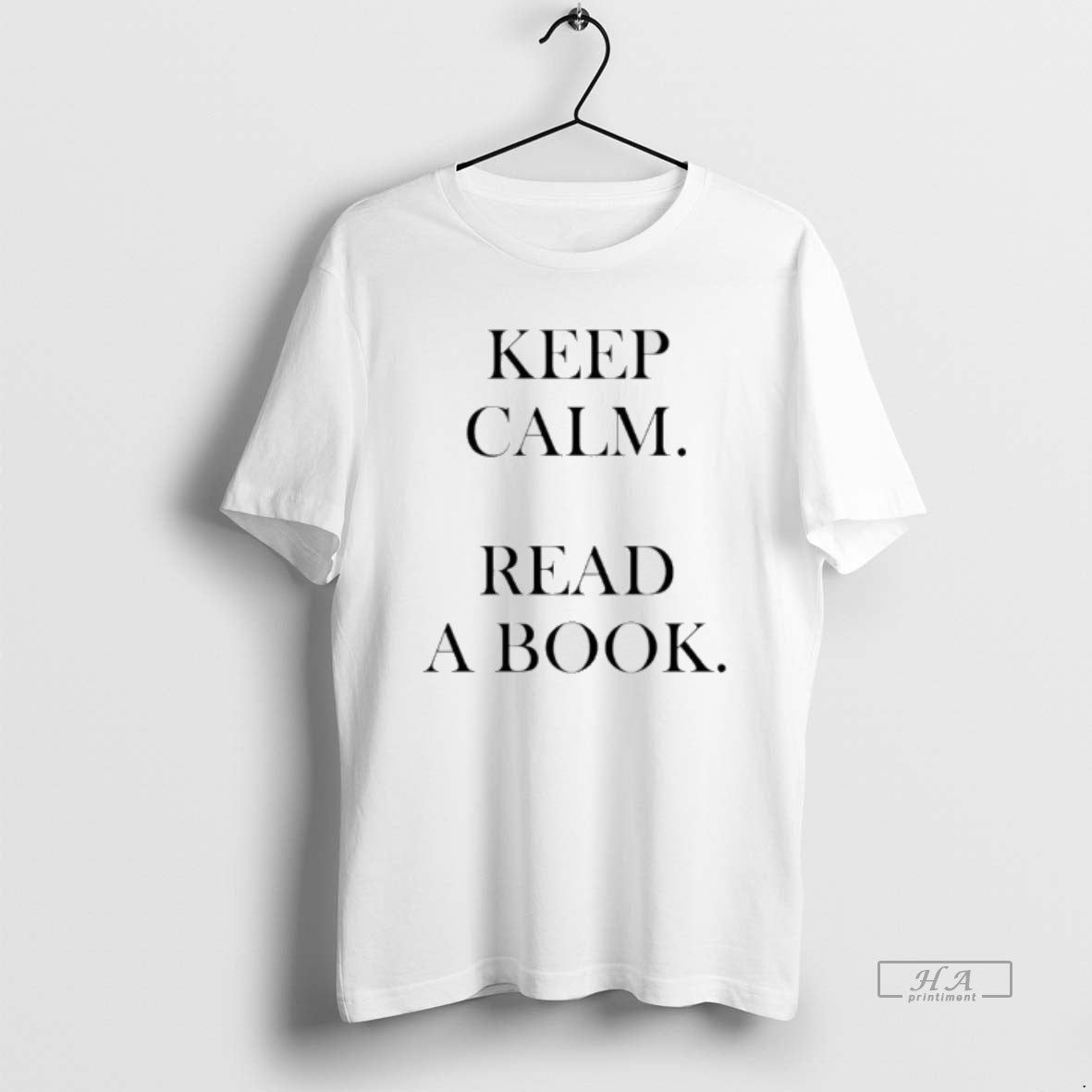 Official Keep Calm Read A Book T-Shirts, Hoodie, Sweatshirt | PopFlextees.com